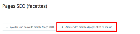 ajouter facette en masse