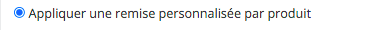 remise personnalisée produit